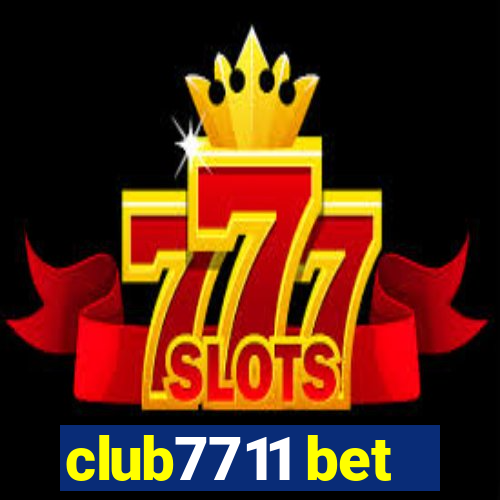 club7711 bet